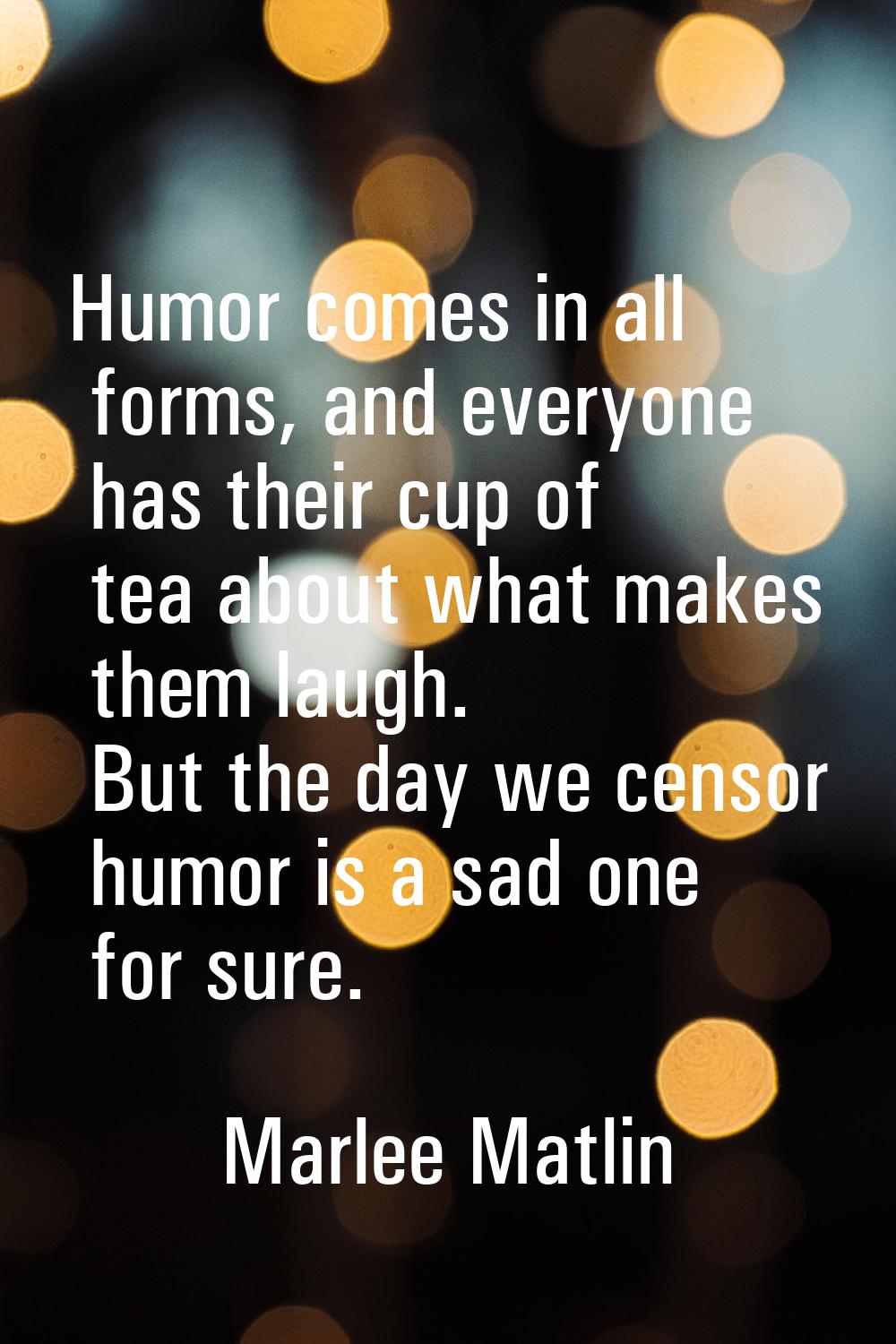 Humor comes in all forms, and everyone has their cup of tea about what makes them laugh. But the da