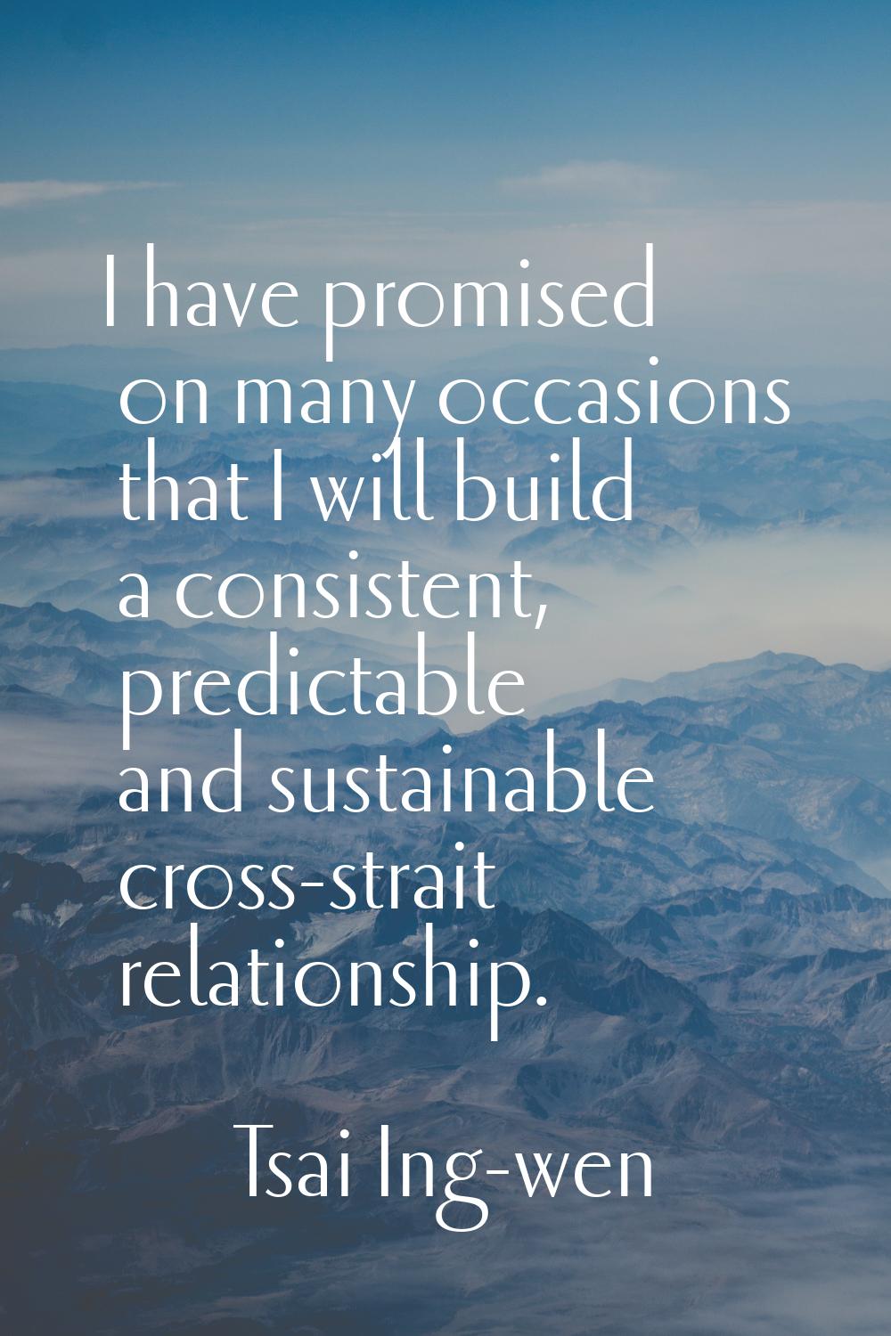 I have promised on many occasions that I will build a consistent, predictable and sustainable cross