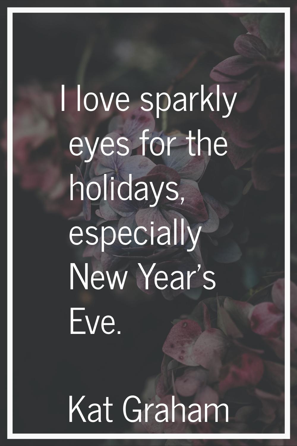 I love sparkly eyes for the holidays, especially New Year's Eve.
