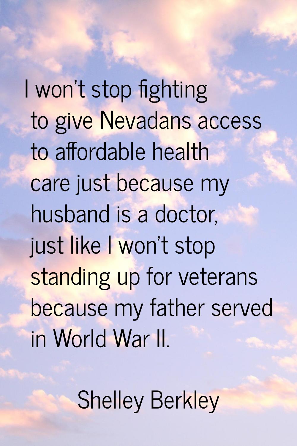 I won't stop fighting to give Nevadans access to affordable health care just because my husband is 