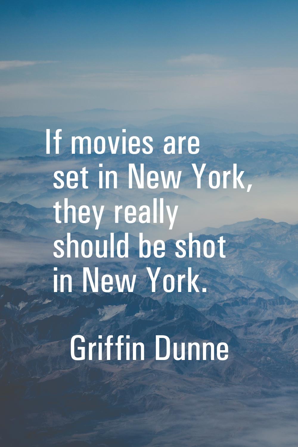 If movies are set in New York, they really should be shot in New York.