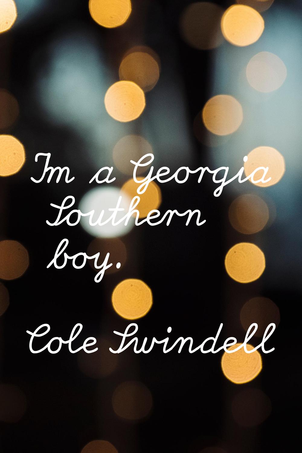 I'm a Georgia Southern boy.