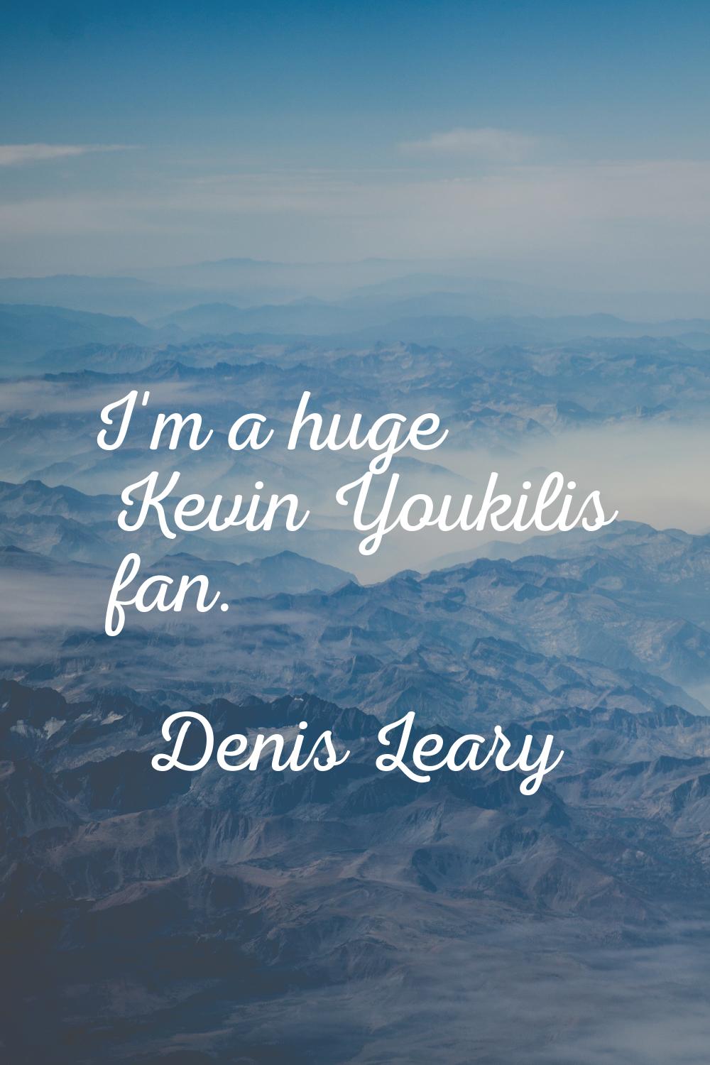 I'm a huge Kevin Youkilis fan.