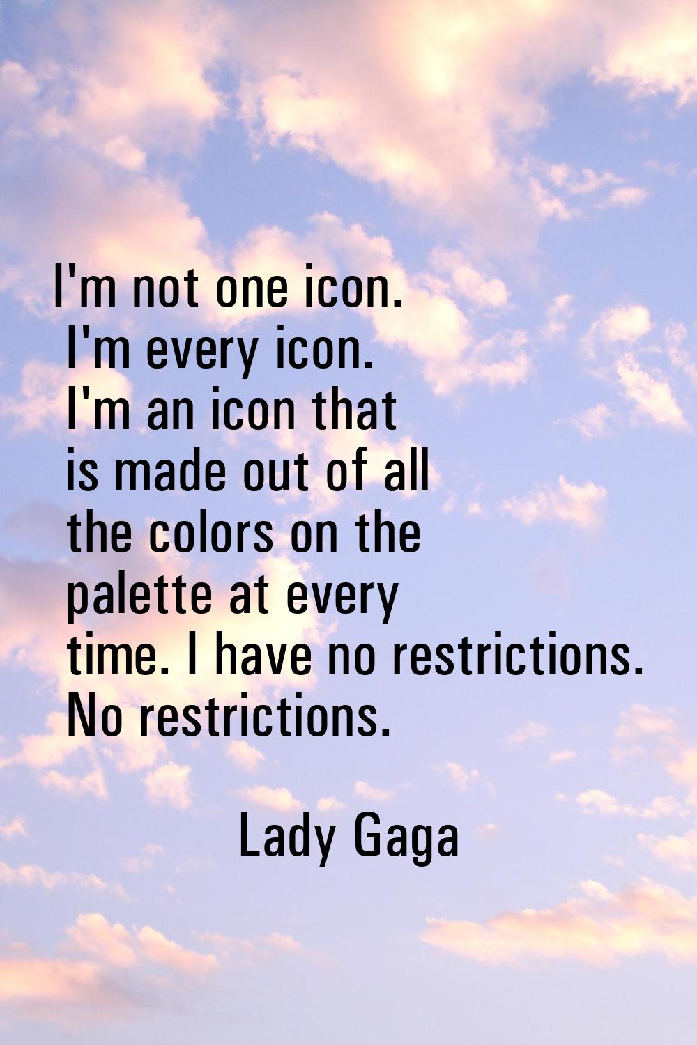 I'm not one icon. I'm every icon. I'm an icon that is made out of all the colors on the palette at 