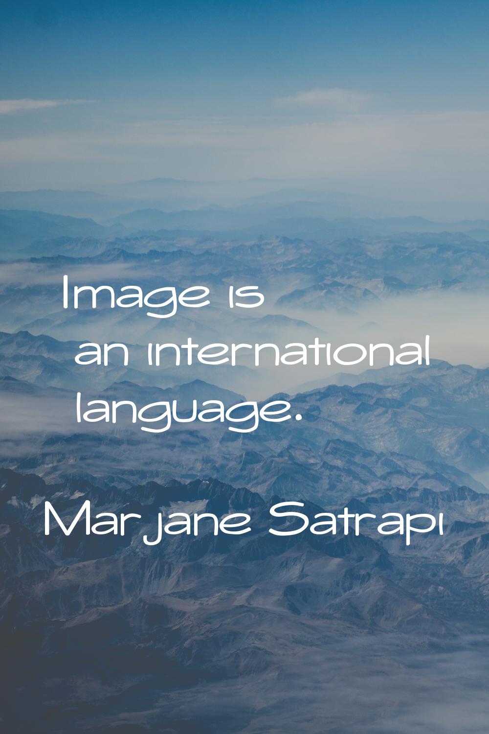 Image is an international language.