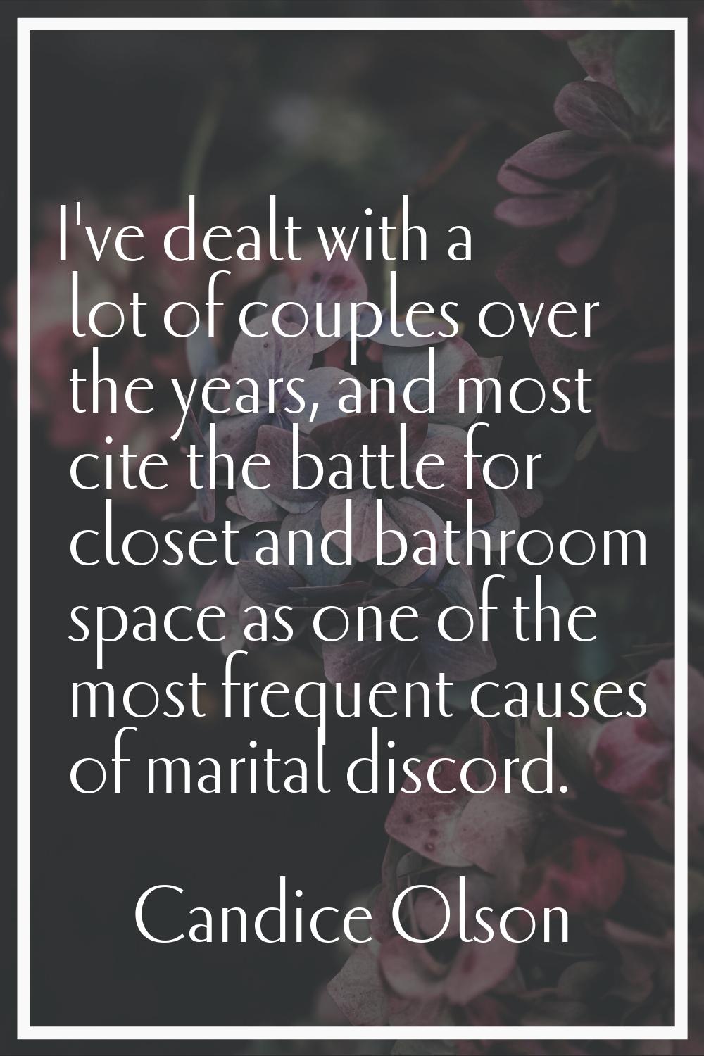 I've dealt with a lot of couples over the years, and most cite the battle for closet and bathroom s