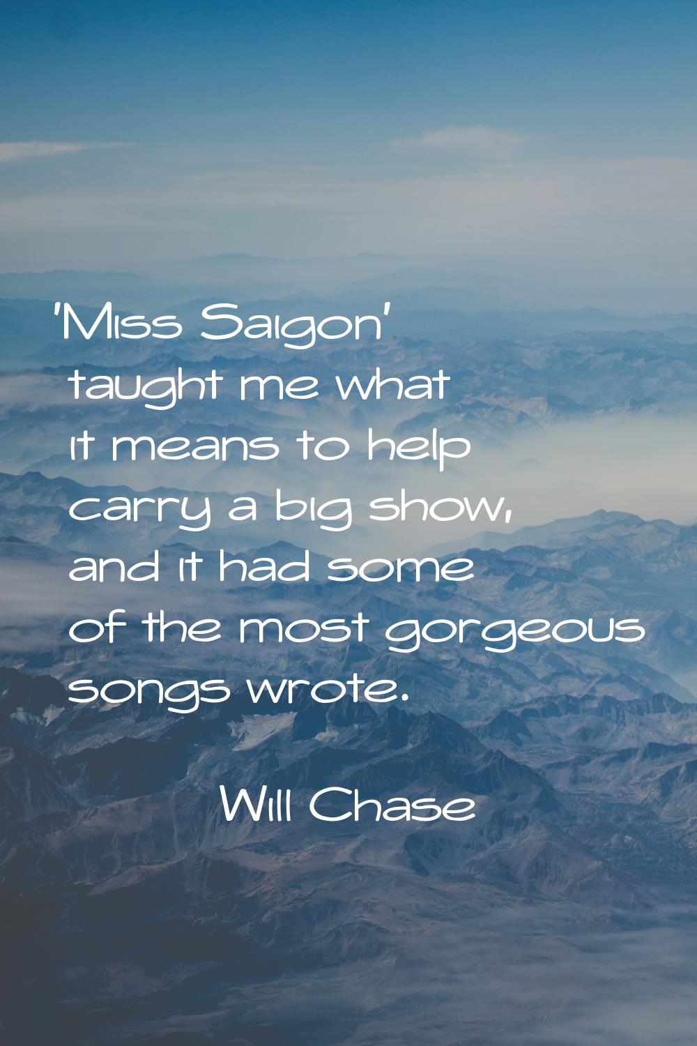 'Miss Saigon' taught me what it means to help carry a big show, and it had some of the most gorgeou