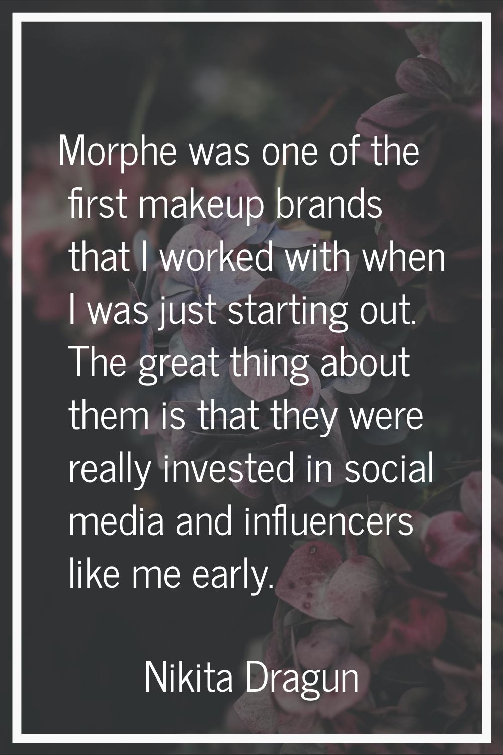 Morphe was one of the first makeup brands that I worked with when I was just starting out. The grea