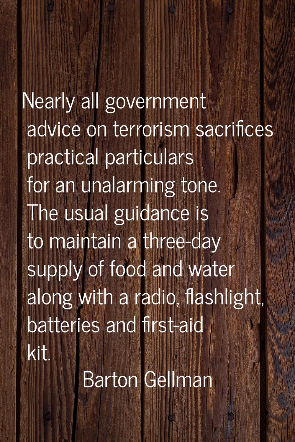 Nearly all government advice on terrorism sacrifices practical particulars for an unalarming tone. 