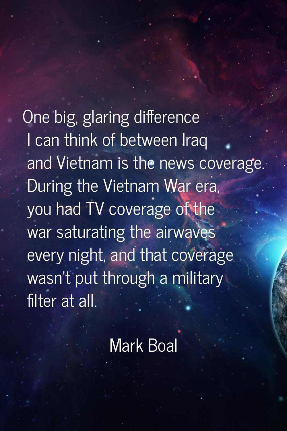 One big, glaring difference I can think of between Iraq and Vietnam is the news coverage. During th