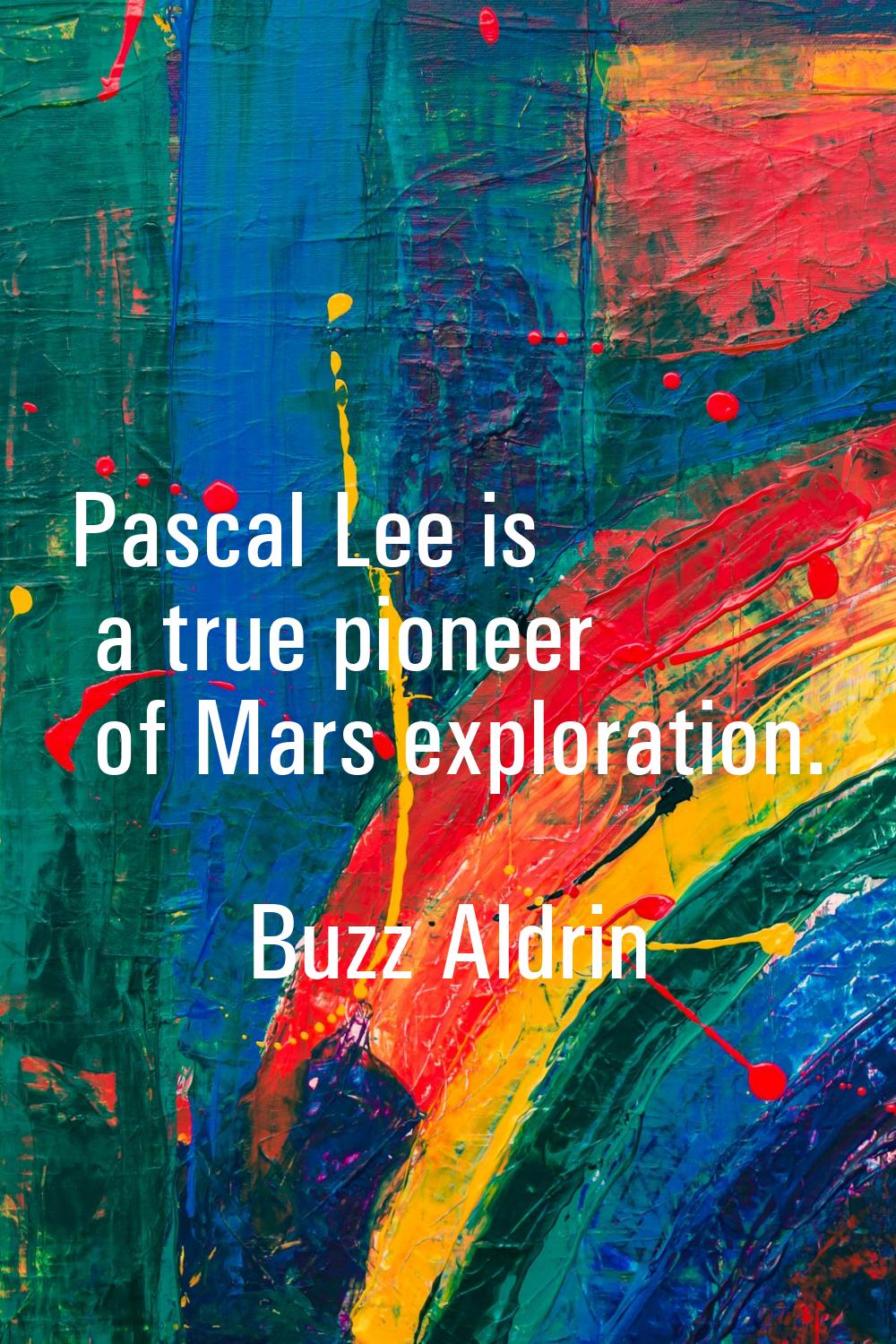 Pascal Lee is a true pioneer of Mars exploration.