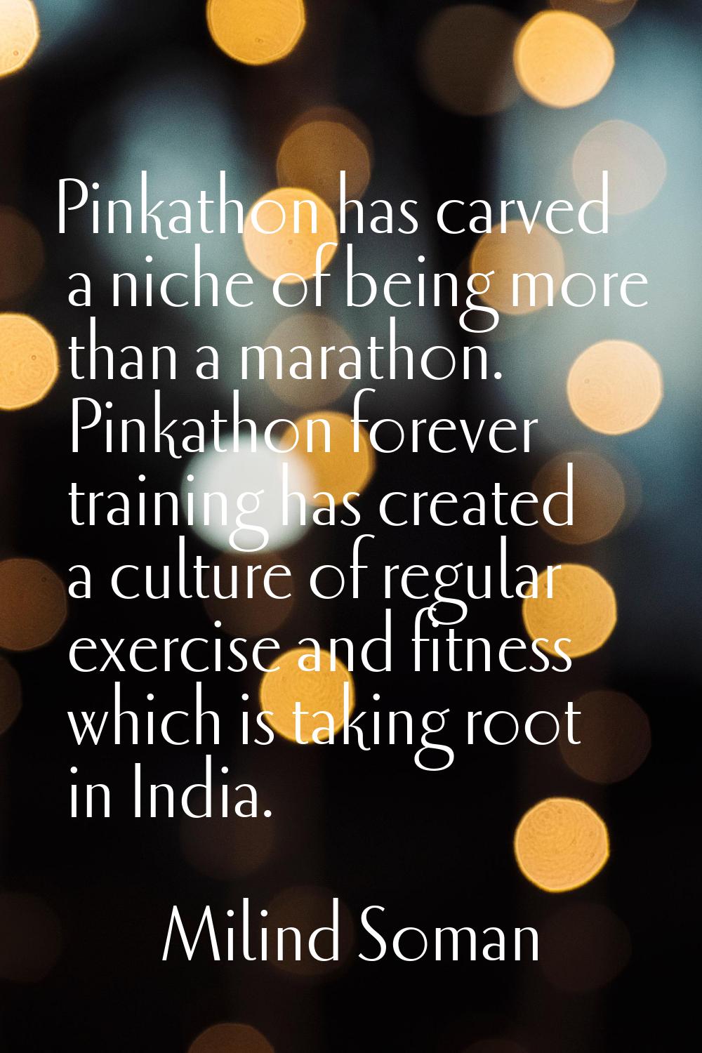 Pinkathon has carved a niche of being more than a marathon. Pinkathon forever training has created 