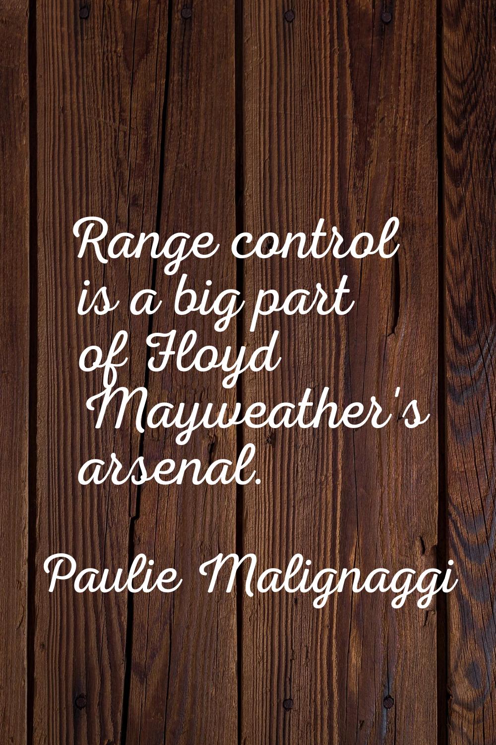 Range control is a big part of Floyd Mayweather's arsenal.