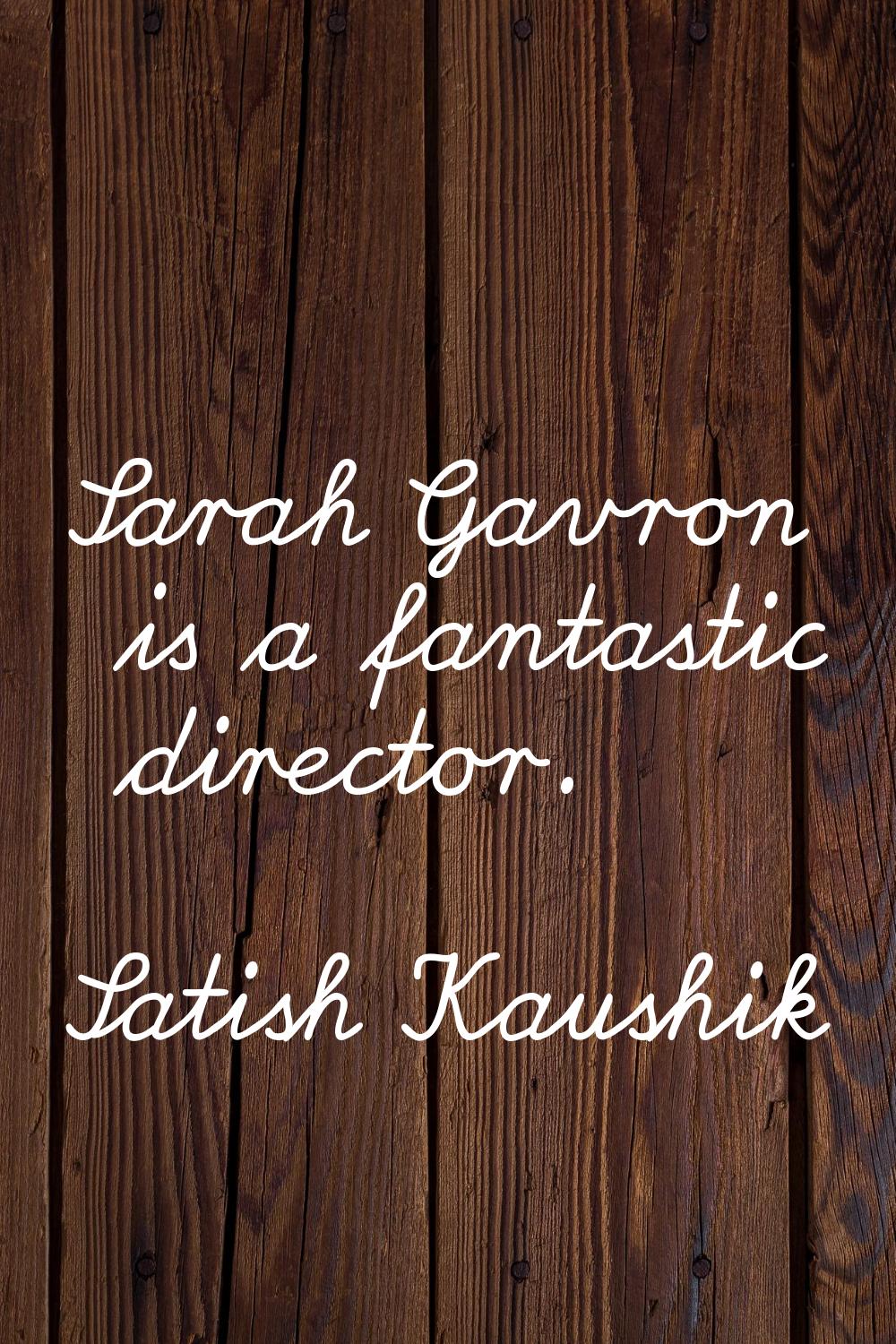 Sarah Gavron is a fantastic director.