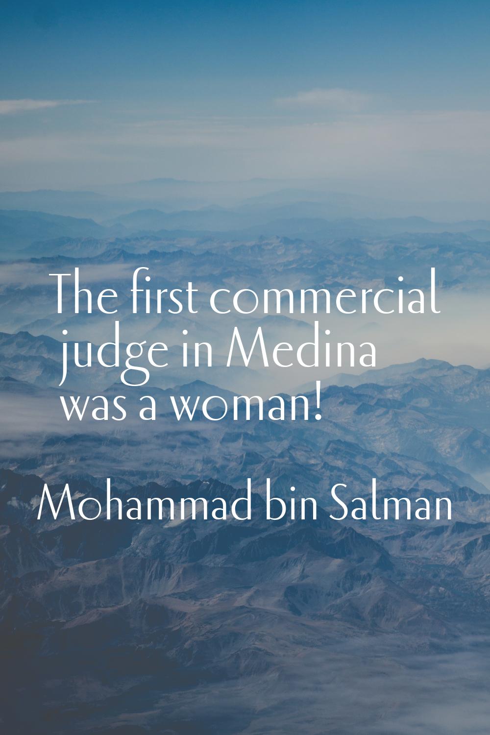 The first commercial judge in Medina was a woman!