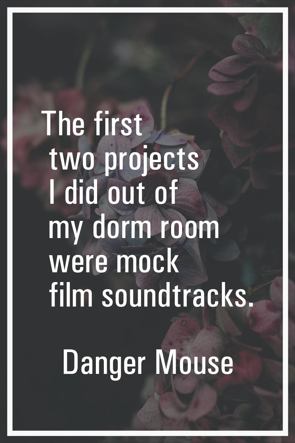 The first two projects I did out of my dorm room were mock film soundtracks.