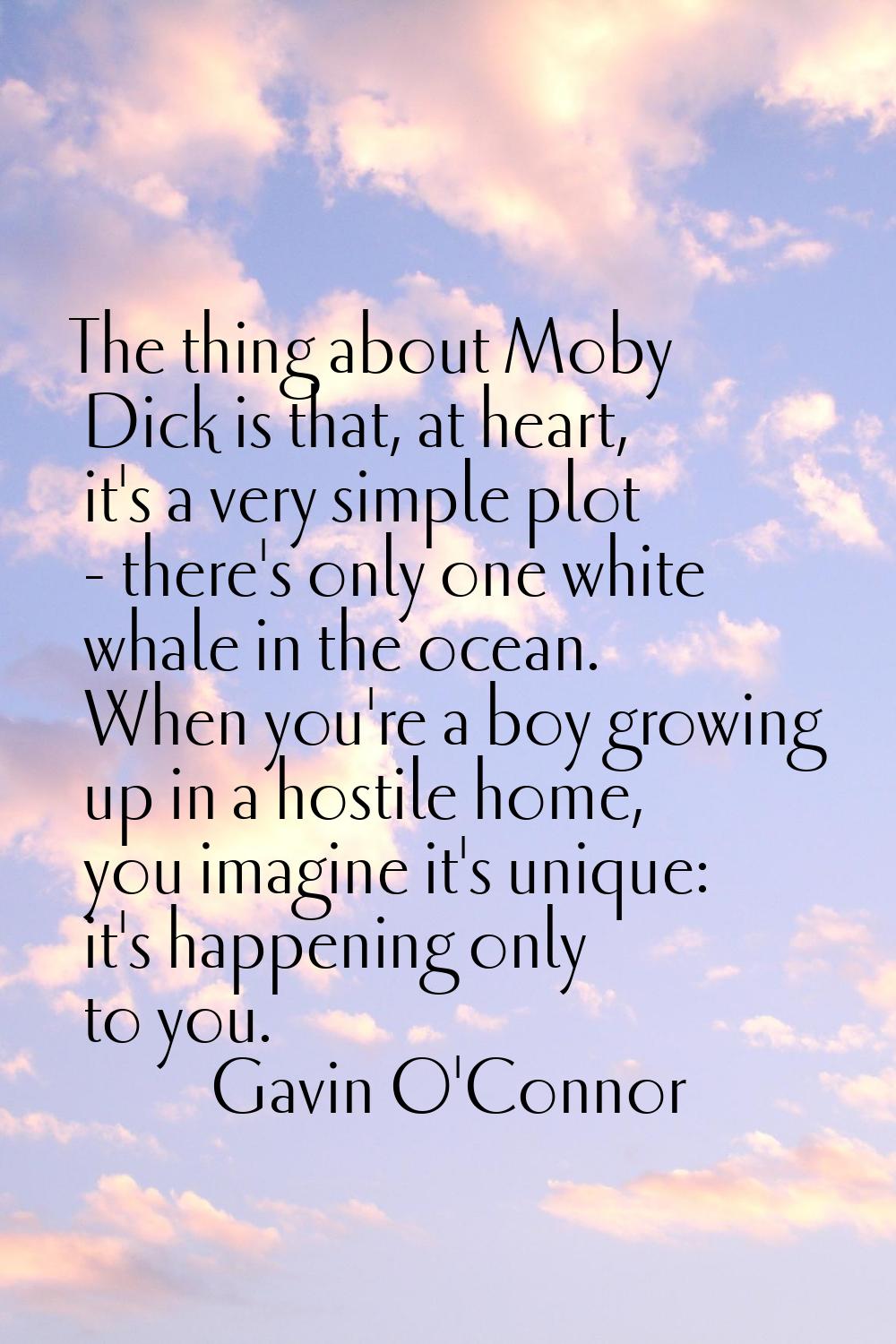The thing about Moby Dick is that, at heart, it's a very simple plot - there's only one white whale