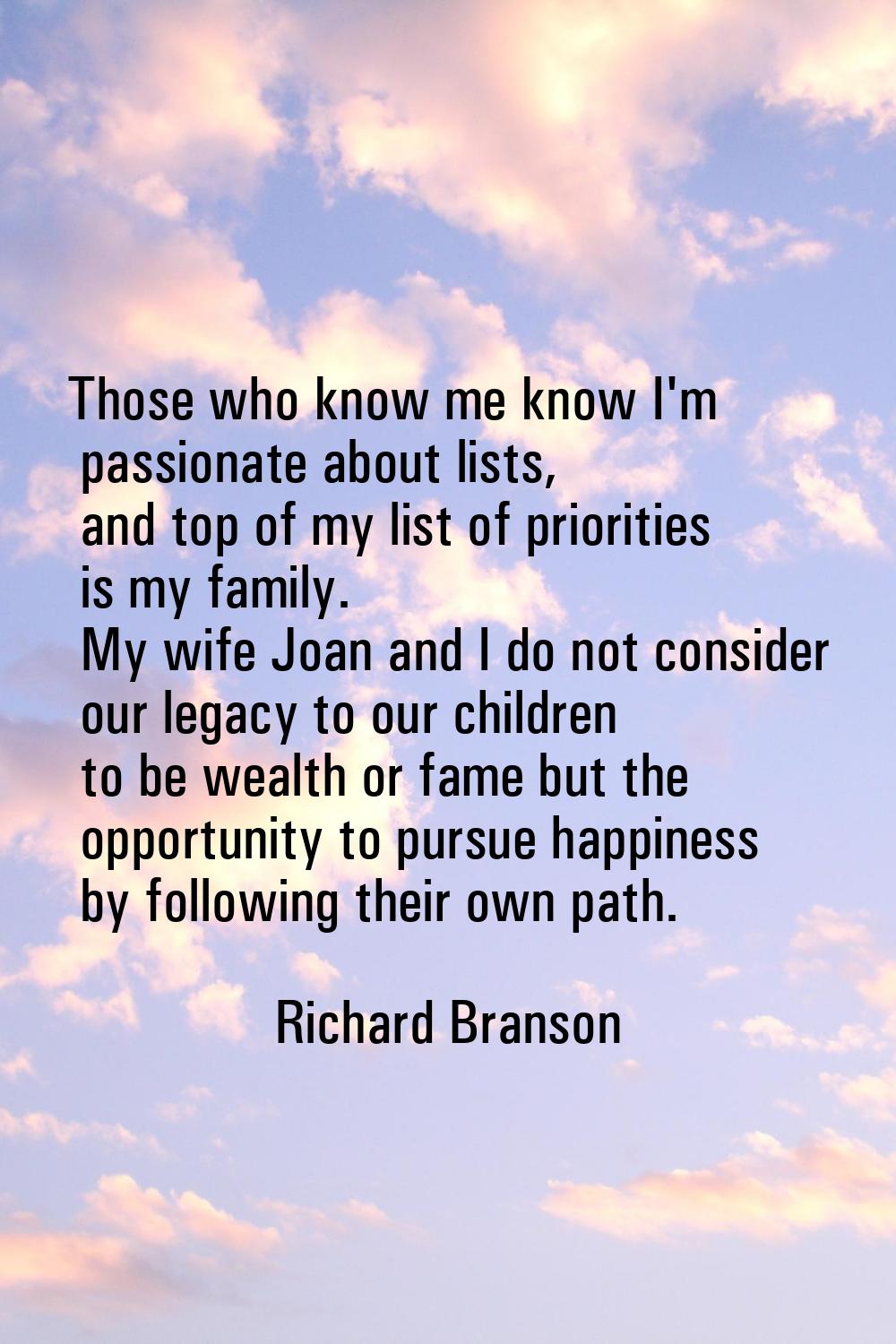 Those who know me know I'm passionate about lists, and top of my list of priorities is my family. M
