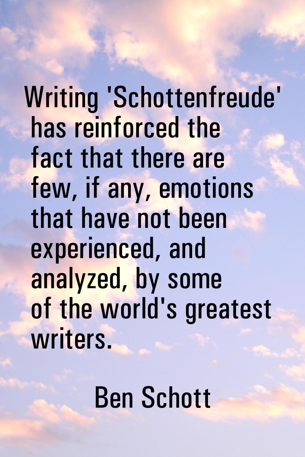 Writing 'Schottenfreude' has reinforced the fact that there are few, if any, emotions that have not