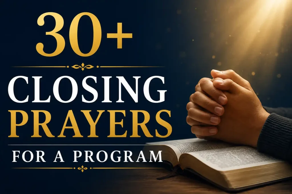 Closing Prayer for a Program